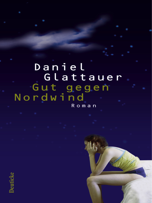Title details for Gut gegen Nordwind by Daniel Glattauer - Available